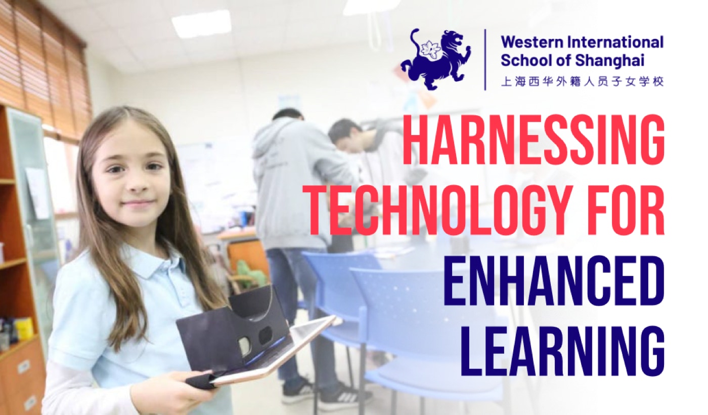 Harnessing Technology for Enhanced Learning - Western International School of Shanghai.  In today's digital age, the use of technology in education has become increasingly prevalent, with international schools at the forefront of integrating innovative tools to enhance learning experiences. At the Western International School of Shanghai (WISS), the thoughtful integration of technology is a cornerstone of our educational approach. We believe that technology should be leveraged to enrich education while also recognizing the importance of maintaining a healthy balance between screen time and real-life interactions.  Harnessing Technology for Enhanced Learning  At WISS, Secondary students are equipped with computers to support their academic pursuits, facilitating access to a wealth of educational resources and collaborative platforms. Technology serves as a catalyst for fostering creativity, critical thinking, and problem-solving skills among students. Teachers play a vital role in guiding students to utilize technology effectively, encouraging them to work together on projects, access learning materials online, and explore digital tools to unleash their potential.