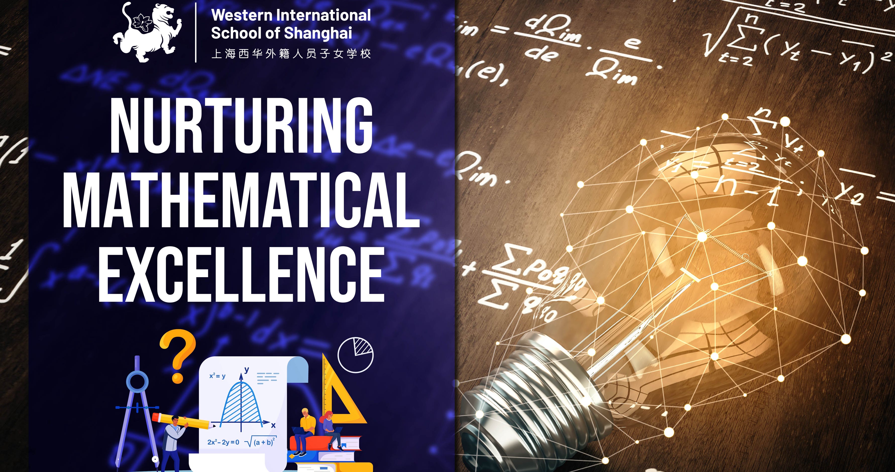 Mathematics is not only a subject that challenges and fascinates students but also one that can define their academic journey. At the Western International School of Shanghai (WISS), we are committed to nurturing the mathematical potential of every child, empowering them to achieve excellence in this critical field. Our dedicated and experienced teachers have developed a comprehensive pathway that highlights the strategies and resources available at WISS to foster mathematical excellence and cultivate a true love for mathematics. Join us as we delve into the remarkable support system spanning from the Early Years through Primary, Secondary, and beyond. Through engagement, we aim to provide an immersive understanding of how our programmes and methodologies align with our mission to nurture mathematical excellence in every student.