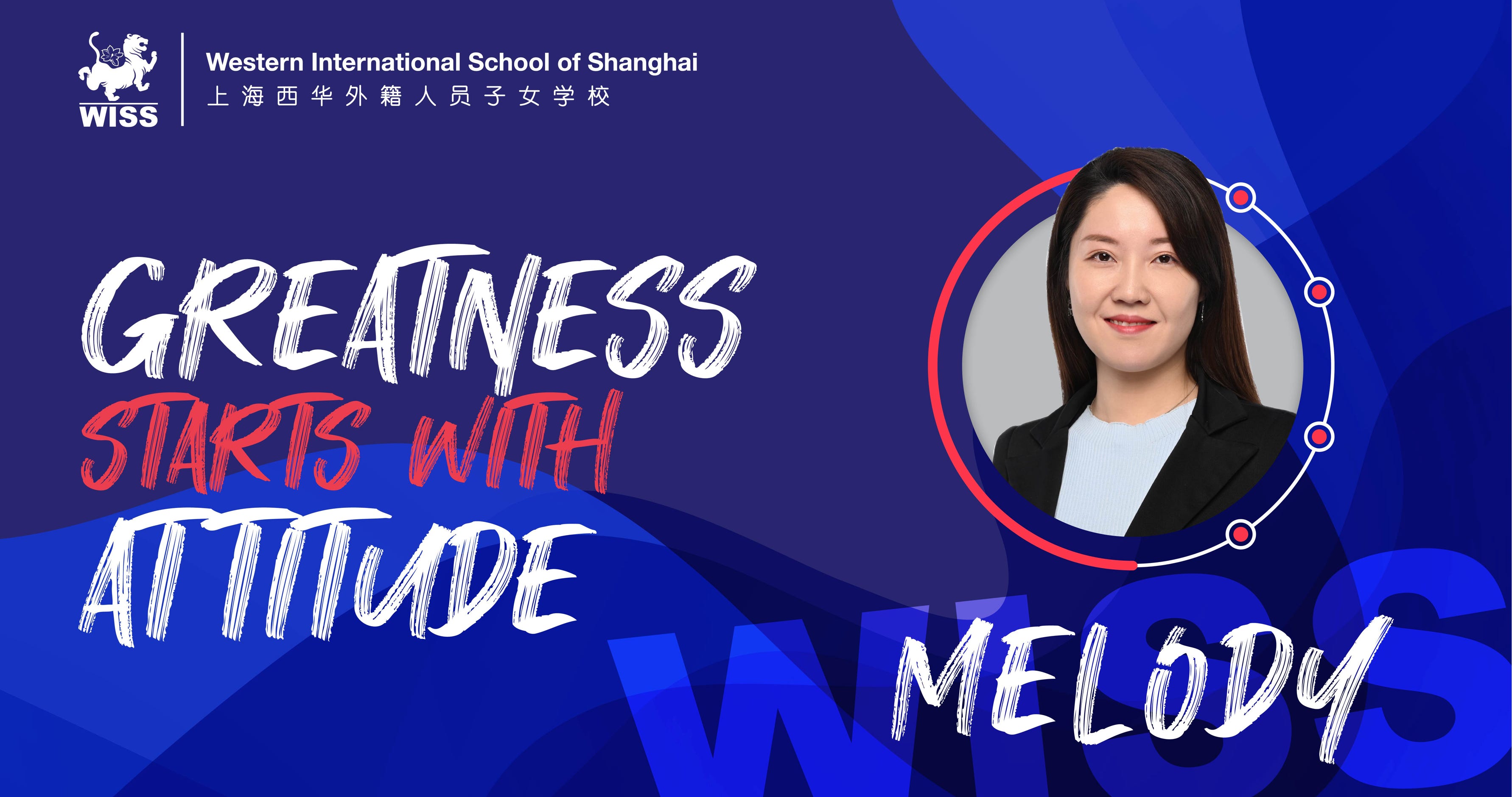 Melody Hu, a determined and accomplished teacher at the Western International School of Shanghai (WISS), has embarked on a multifaceted journey through the realms of academia, business, and teaching. With dedication and a thirst for knowledge, Melody has navigated a path filled with unexpected twists and profound realizations that have shaped her into the inspiring figure she is today.  Having earned a master's degree in finance and management from the University of Glasgow five years ago, Melody set out to carve her place in the world. Working as a business development manager in a Manchester-based medical supply company, she soon yearned for the intellectual stimulation and fulfillment that only the academic environment could provide. This longing led her to pursue a research scholarship in London, where she immersed herself in the world of academia while embracing opportunities to teach and lecture, igniting a newfound passion for directly influencing students' lives.